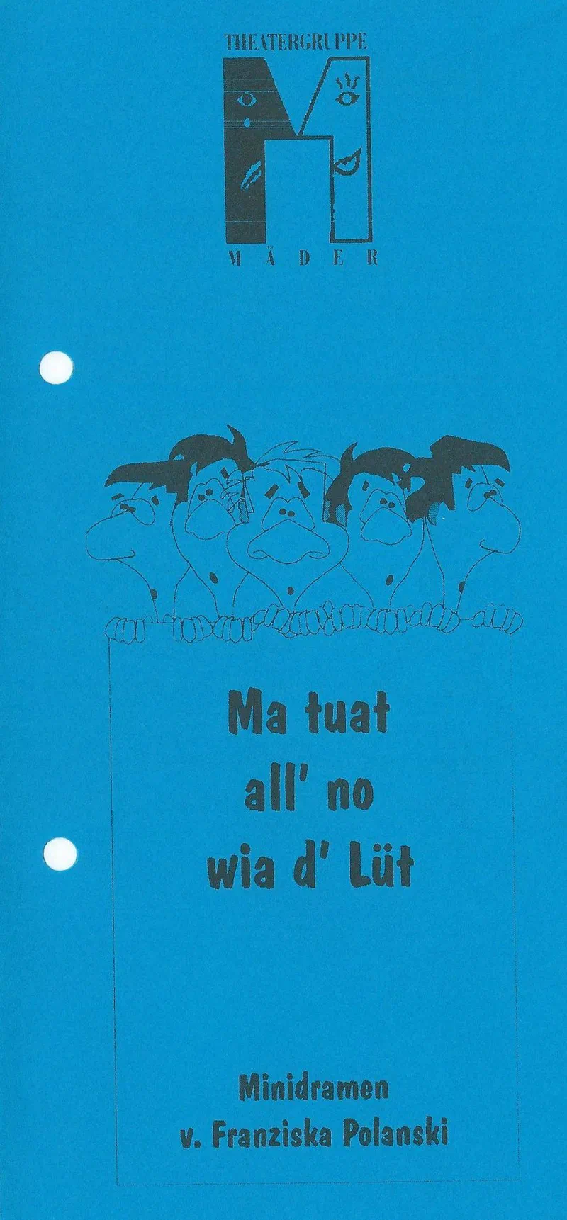 Flyer Ma tuat all‘ no wia d‘ Lüt