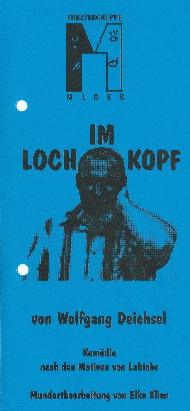 Flyer Loch im Kopf